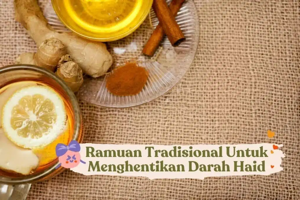 Mengenal Ramuan Tradisional untuk Melancarkan Haid 1 Mengenal Ramuan Tradisional untuk Melancarkan Haid